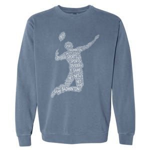 Badminton Shuttlecock Player Meaningful Gift Garment-Dyed Sweatshirt