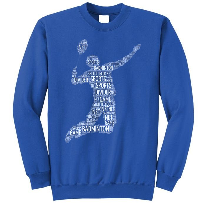 Badminton Shuttlecock Player Meaningful Gift Sweatshirt