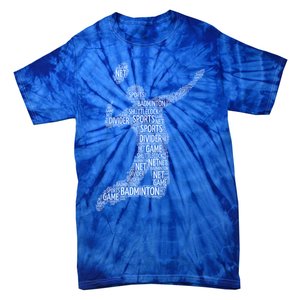 Badminton Shuttlecock Player Meaningful Gift Tie-Dye T-Shirt