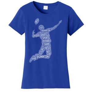 Badminton Shuttlecock Player Meaningful Gift Women's T-Shirt