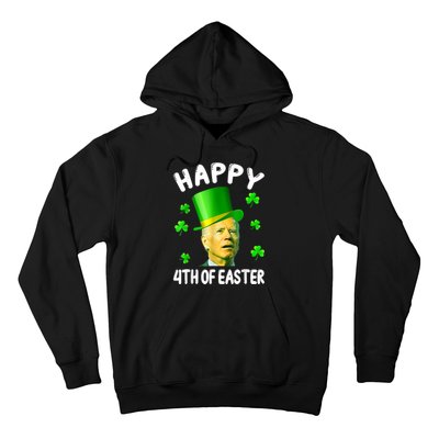 Biden St Patricks Day Funny Happy 4th Of Easter Hoodie