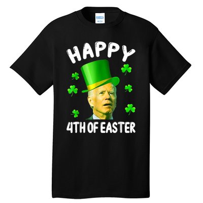 Biden St Patricks Day Funny Happy 4th Of Easter Tall T-Shirt