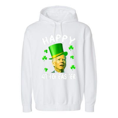 Biden St Patricks Day Funny Happy 4th Of Easter Garment-Dyed Fleece Hoodie