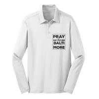 Baltimore Strong Pray For Baltimore Praying For Baltimore Silk Touch Performance Long Sleeve Polo