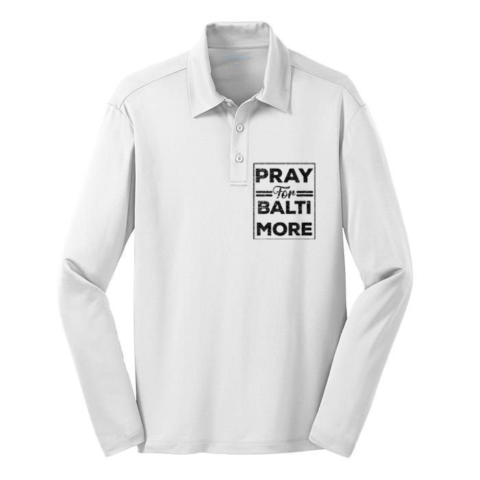 Baltimore Strong Pray For Baltimore Praying For Baltimore Silk Touch Performance Long Sleeve Polo