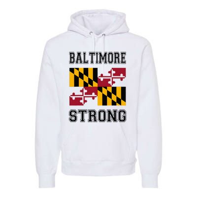 Baltimore Strong Patapsco River Baltimore Premium Hoodie