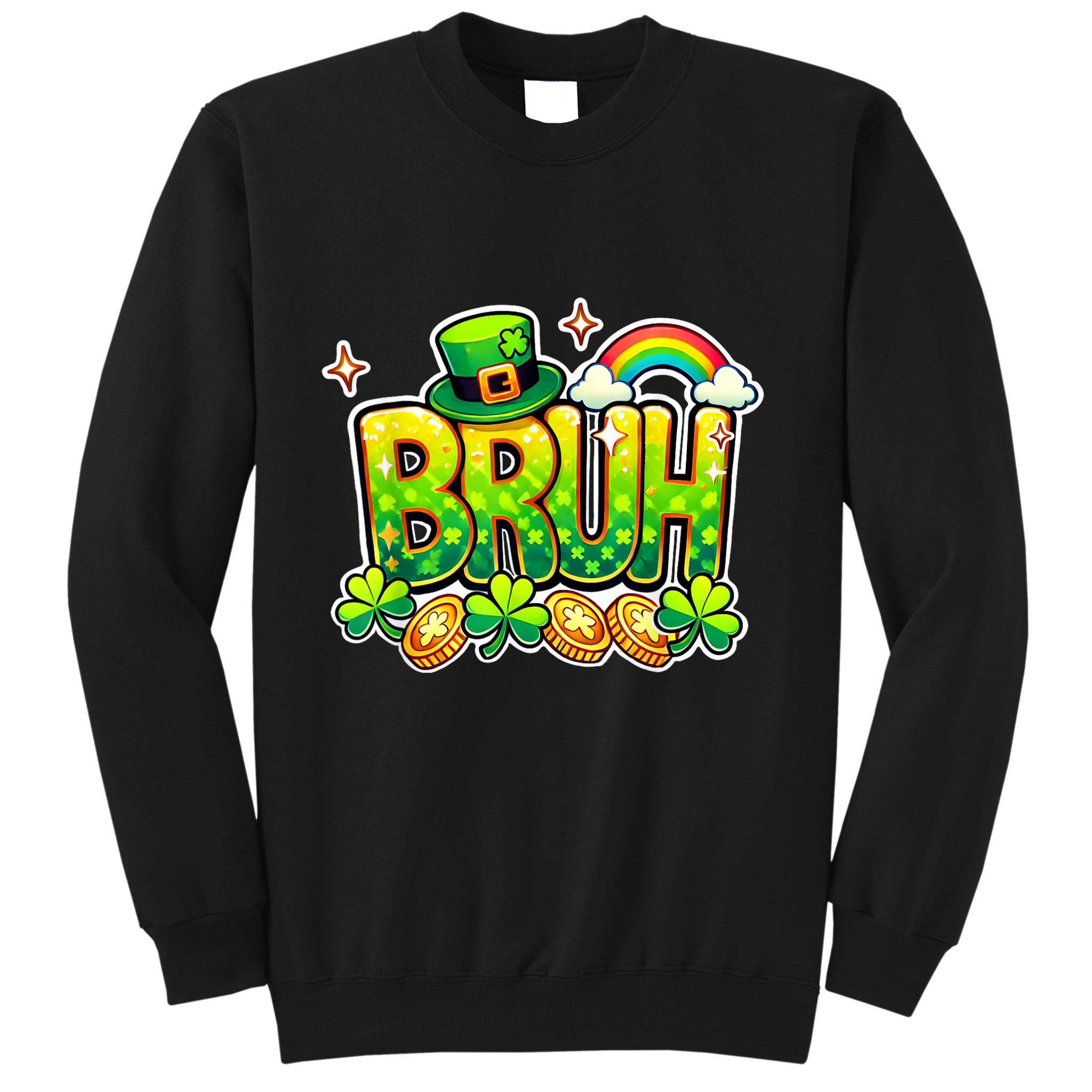 Bruh St Patricks Day Teens Saint Patricks Day Sweatshirt