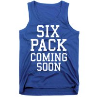 Backprint Six Pack Coming Soon Funny Gift Tank Top