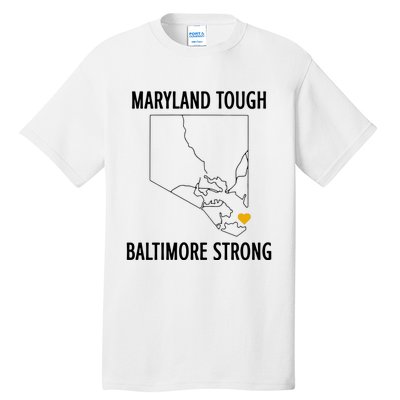 Baltimore Strong Pray For Baltimore Tall T-Shirt