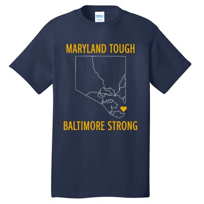 Baltimore Strong Pray For Baltimore Tall T-Shirt