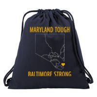 Baltimore Strong Pray For Baltimore Drawstring Bag