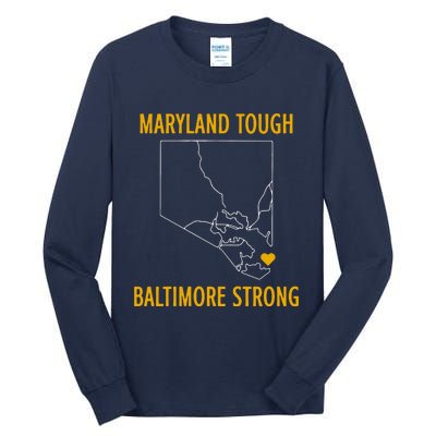 Baltimore Strong Pray For Baltimore Tall Long Sleeve T-Shirt