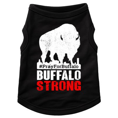 Choose Love Buffalo Strong Pray For Buffalo Doggie Tank
