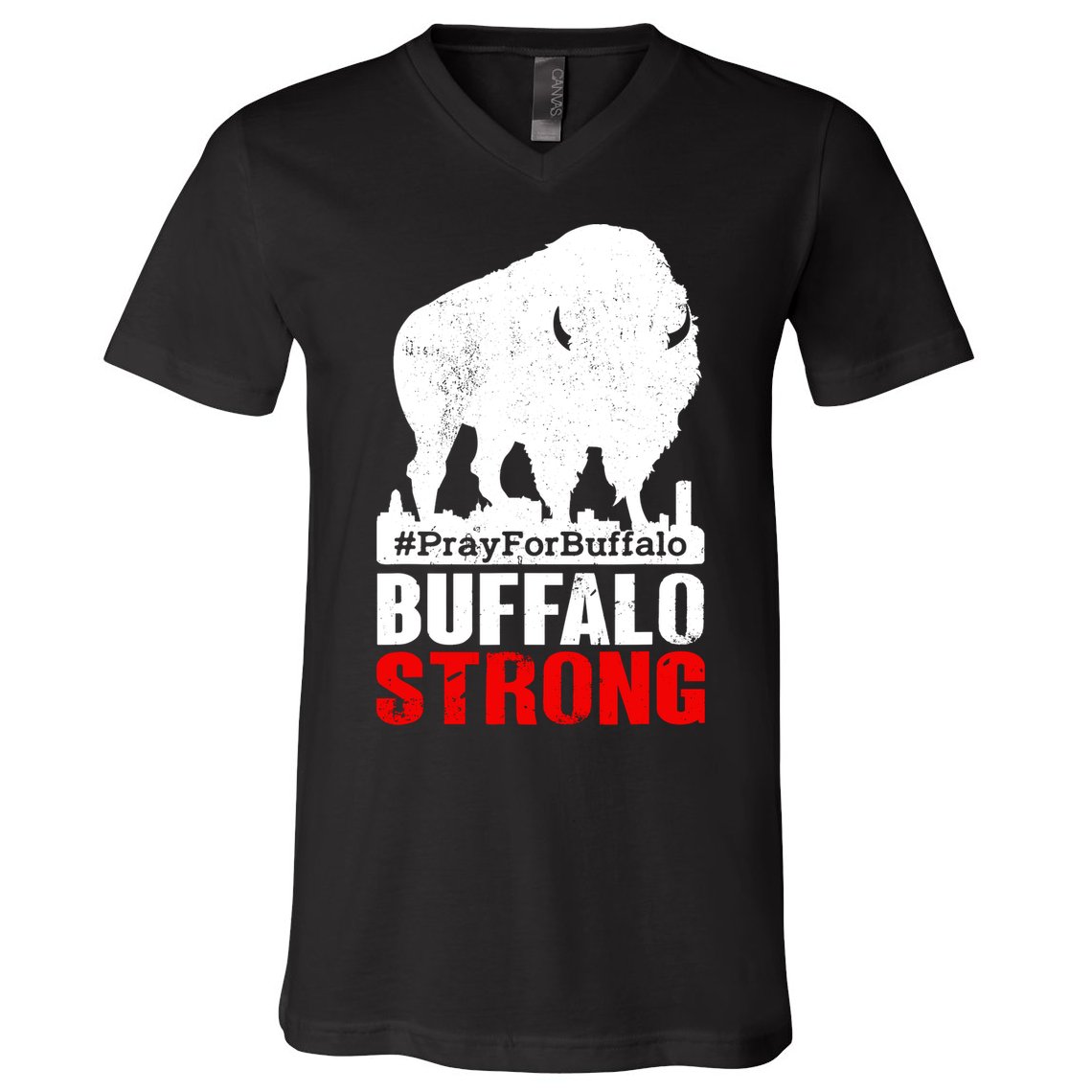 Choose Love Buffalo Strong Pray For Buffalo V-Neck T-Shirt