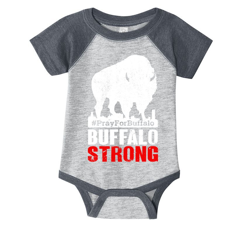 Choose Love Buffalo Strong Pray For Buffalo Infant Baby Jersey Bodysuit