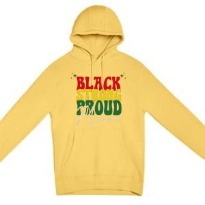 Black Strong Proud Mama Black History Premium Pullover Hoodie