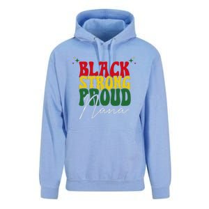 Black Strong Proud Nana Black History Unisex Surf Hoodie