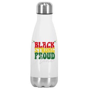 Black Strong Proud Nana Black History Stainless Steel Insulated Water Bottle