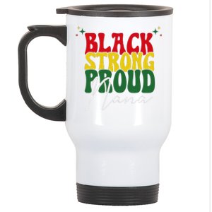 Black Strong Proud Nana Black History Stainless Steel Travel Mug