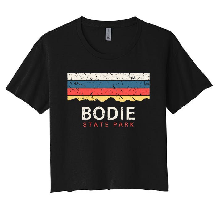 Bodie State Park Vintage Ca Souvenirs California Women's Crop Top Tee