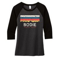 Bodie State Park Vintage Ca Souvenirs California Women's Tri-Blend 3/4-Sleeve Raglan Shirt