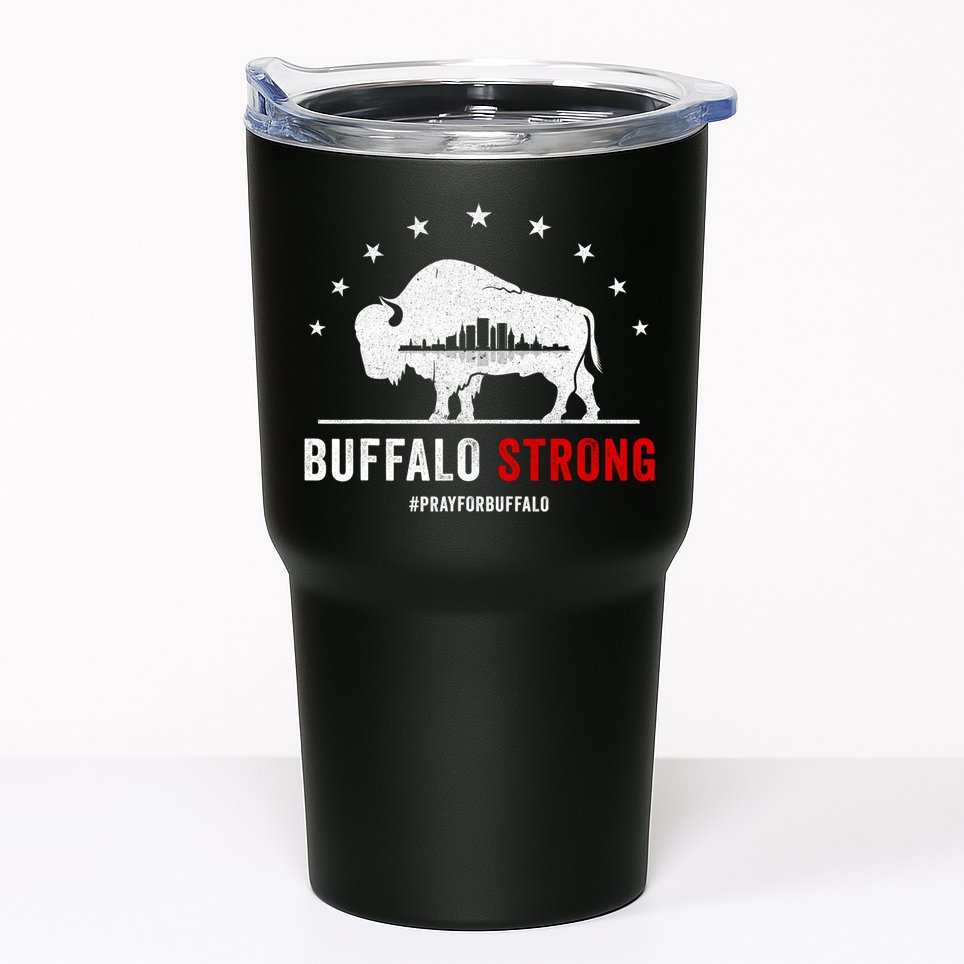 Choose Love Buffalo Strong Pray For Buffalo Tumbler