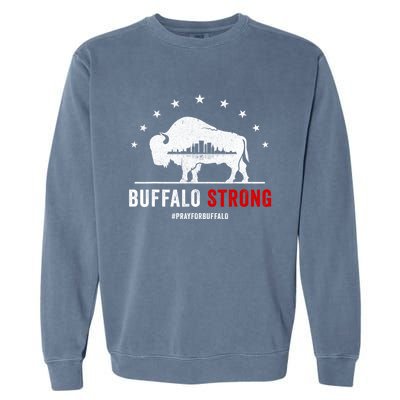 Choose Love Buffalo Strong Pray For Buffalo Garment-Dyed Sweatshirt