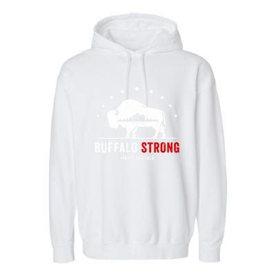 Choose Love Buffalo Strong Pray For Buffalo Garment-Dyed Fleece Hoodie