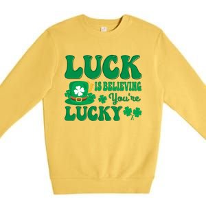 Believing St Patricks Day Cute Gift Premium Crewneck Sweatshirt