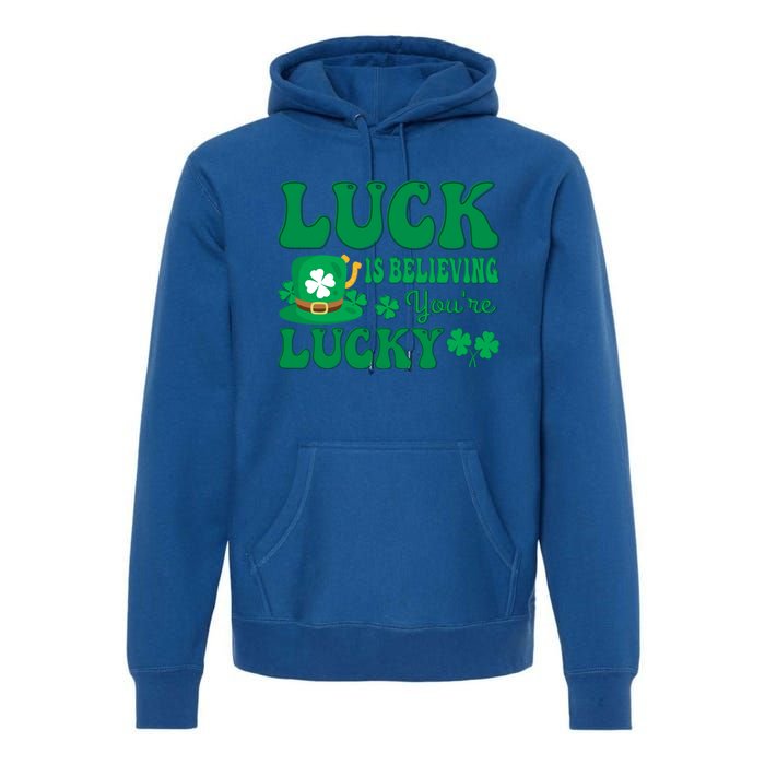 Believing St Patricks Day Cute Gift Premium Hoodie