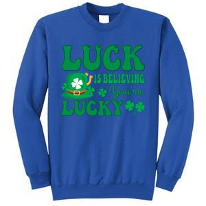 Believing St Patricks Day Cute Gift Tall Sweatshirt