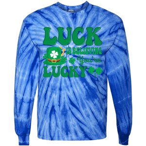 Believing St Patricks Day Cute Gift Tie-Dye Long Sleeve Shirt