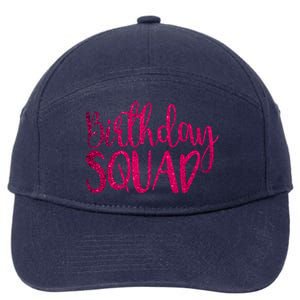 Birthday Squad Party Bday Pink Birthday Gift T 7-Panel Snapback Hat