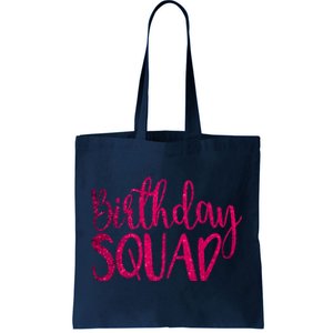 Birthday Squad Party Bday Pink Birthday Gift T Tote Bag