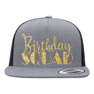 Birthday Squad Party Birthday Bday Gold Gift Flat Bill Trucker Hat