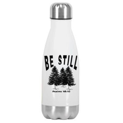 Be Still Psalms 4610 Christian Camping Hiking Pines Stainless Steel Insulated Water Bottle