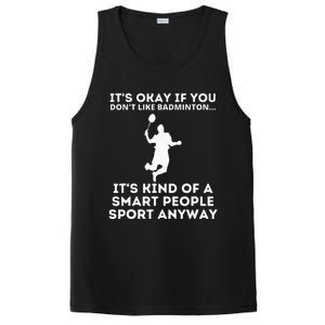 Badminton Smart People Sport Funny Badminton PosiCharge Competitor Tank