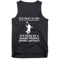 Badminton Smart People Sport Funny Badminton Tank Top