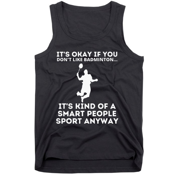 Badminton Smart People Sport Funny Badminton Tank Top