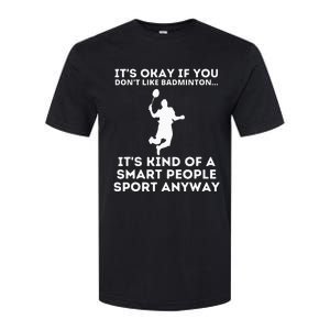 Badminton Smart People Sport Funny Badminton Softstyle CVC T-Shirt