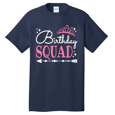 Birthday Squad Party Bday Queen Cute Tall T-Shirt