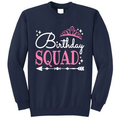 Birthday Squad Party Bday Queen Cute Tall Sweatshirt