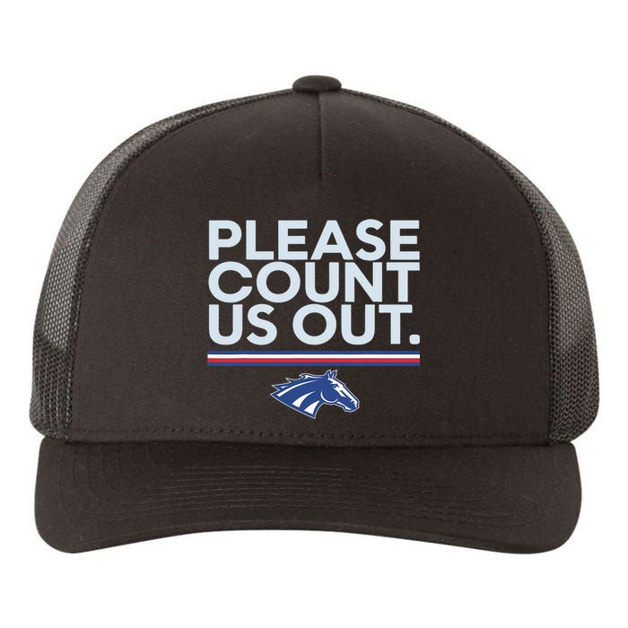 Boise State Please Count Us Out Yupoong Adult 5-Panel Trucker Hat