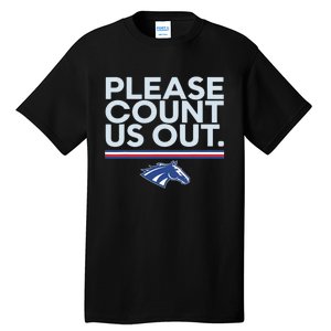 Boise State Please Count Us Out Tall T-Shirt