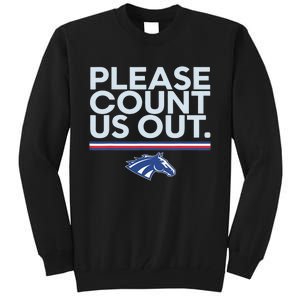 Boise State Please Count Us Out Tall Sweatshirt