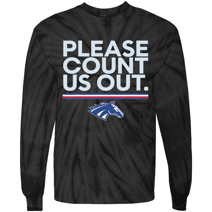 Boise State Please Count Us Out Tie-Dye Long Sleeve Shirt