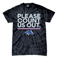 Boise State Please Count Us Out Tie-Dye T-Shirt