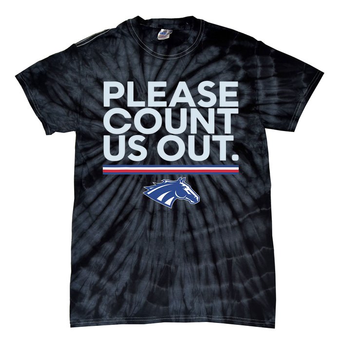 Boise State Please Count Us Out Tie-Dye T-Shirt