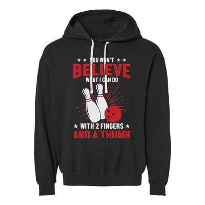 Bowler Sport Quotes Funny Bowling Lover Garment-Dyed Fleece Hoodie