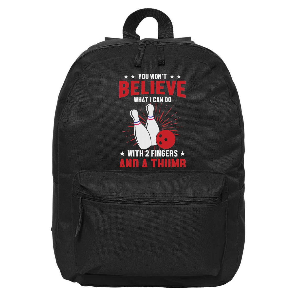 Bowler Sport Quotes Funny Bowling Lover 16 in Basic Backpack